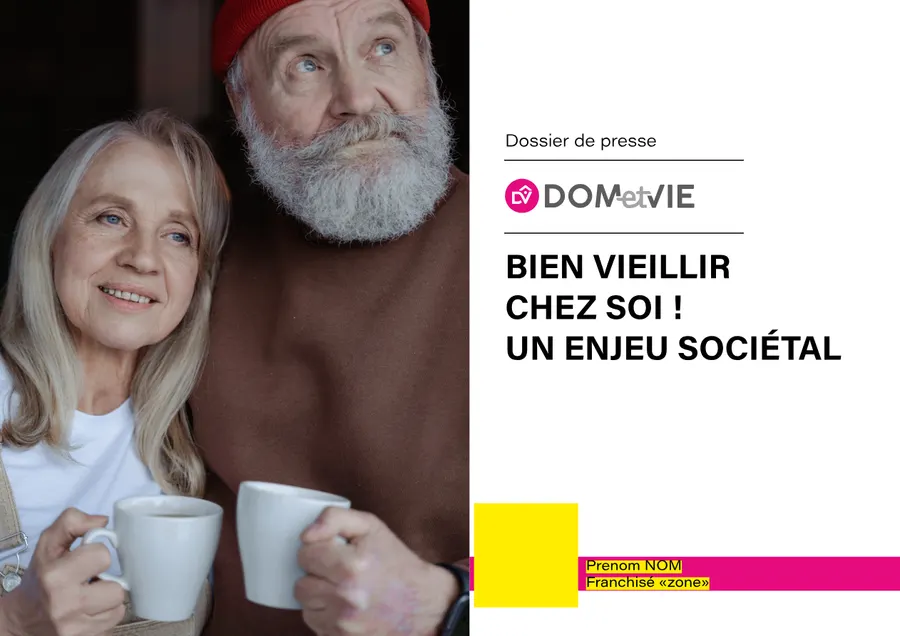 Dossier de presse — Bien vieillir chez soi (à personnaliser)